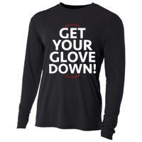 Funny Baseball Dad Coach Training Saying Get Your Glove Down Cooling Performance Long Sleeve Crew