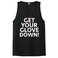 Funny Baseball Dad Coach Training Saying Get Your Glove Down PosiCharge Competitor Tank