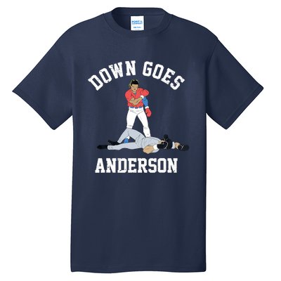 FUNNY BASEBALL DOWN GOES ANDERSON Tall T-Shirt