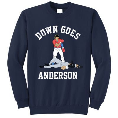 FUNNY BASEBALL DOWN GOES ANDERSON Tall Sweatshirt