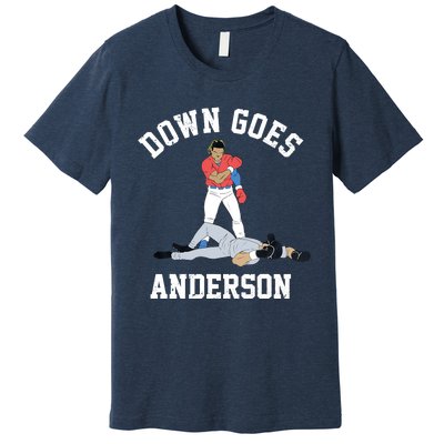 FUNNY BASEBALL DOWN GOES ANDERSON Premium T-Shirt