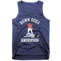 FUNNY BASEBALL DOWN GOES ANDERSON Tank Top