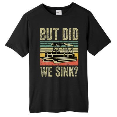 Funny But Did We Sink Pontoon Boat Captain Tall Fusion ChromaSoft Performance T-Shirt