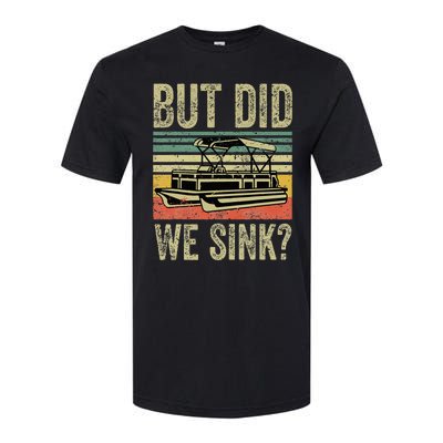 Funny But Did We Sink Pontoon Boat Captain Softstyle CVC T-Shirt