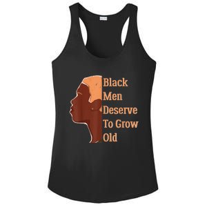 Funny Black Deserve To Grow Old Black History Month Ladies PosiCharge Competitor Racerback Tank