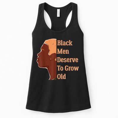 Funny Black Deserve To Grow Old Black History Month Womens Tank Top