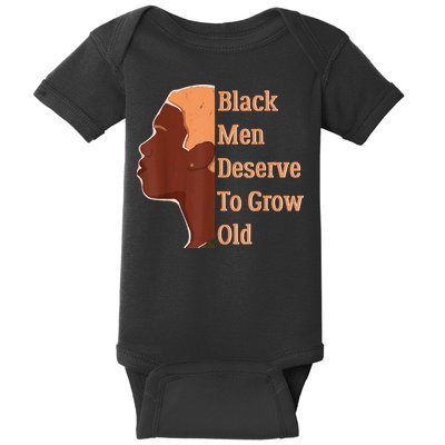 Funny Black Deserve To Grow Old Black History Month Baby Bodysuit