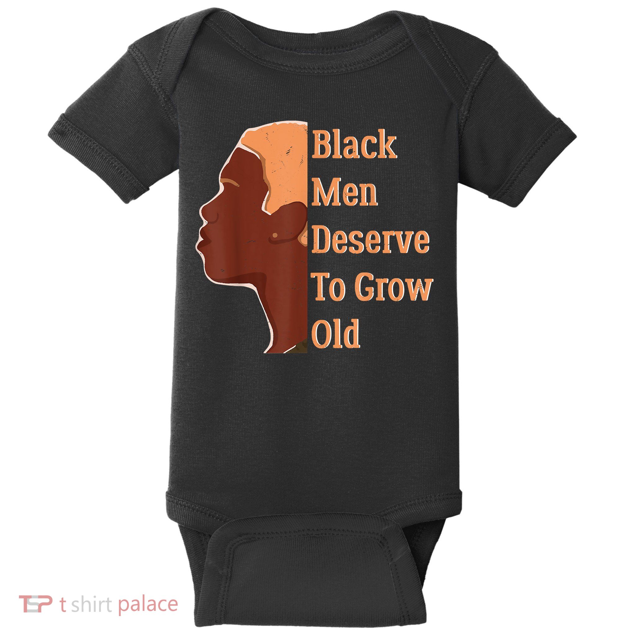 Funny Black Deserve To Grow Old Black History Month Baby Bodysuit