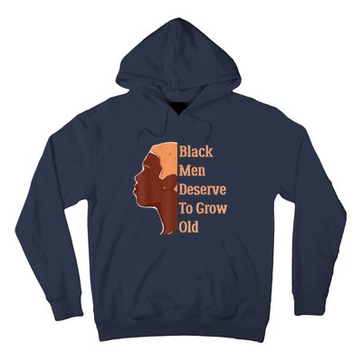 Funny Black Deserve To Grow Old Black History Month Hoodie