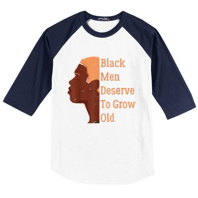 Funny Black Deserve To Grow Old Black History Month Baseball Sleeve Shirt