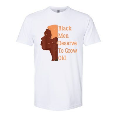 Funny Black Deserve To Grow Old Black History Month Softstyle CVC T-Shirt