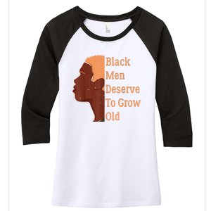 Funny Black Deserve To Grow Old Black History Month Women's Tri-Blend 3/4-Sleeve Raglan Shirt