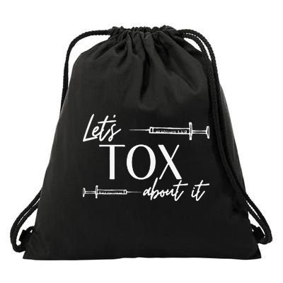 Funny Botox Dealer Nurse Injector Syringe Lets Tox About It Drawstring Bag