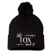 Funny Botox Dealer Nurse Injector Syringe Lets Tox About It Pom Pom 12in Knit Beanie