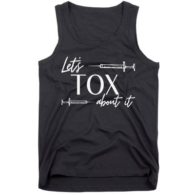 Funny Botox Dealer Nurse Injector Syringe Lets Tox About It Tank Top
