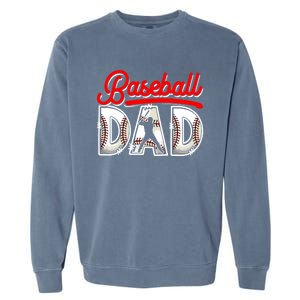 Funny Baseball Dad Daddy Fathers Day Sport Lover Baseball Gift Garment-Dyed Sweatshirt