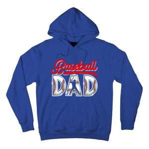 Funny Baseball Dad Daddy Fathers Day Sport Lover Baseball Gift Tall Hoodie