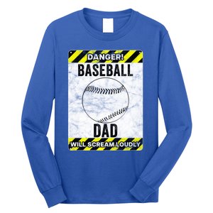 Funny Baseball Dad Sign Baseball Dad Gift Long Sleeve Shirt