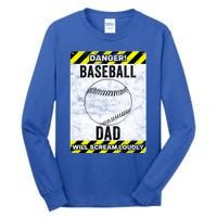 Funny Baseball Dad Sign Baseball Dad Gift Tall Long Sleeve T-Shirt