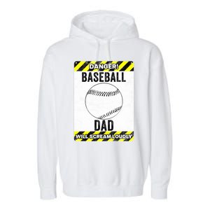 Funny Baseball Dad Sign Baseball Dad Gift Garment-Dyed Fleece Hoodie