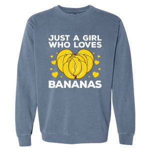 Funny Banana Design Wo Girl Banana Fruit Lovers Garment-Dyed Sweatshirt