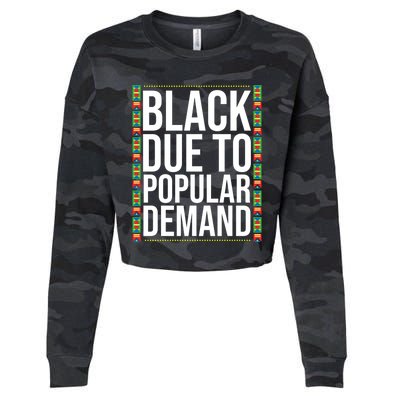 Funny Black Due To Ded Gift For Popular African Gift Cropped Pullover Crew