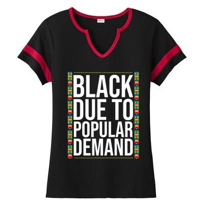 Funny Black Due To Ded Gift For Popular African Gift Ladies Halftime Notch Neck Tee