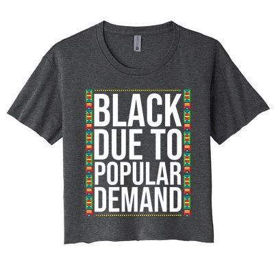 Funny Black Due To Ded Gift For Popular African Gift Women's Crop Top Tee