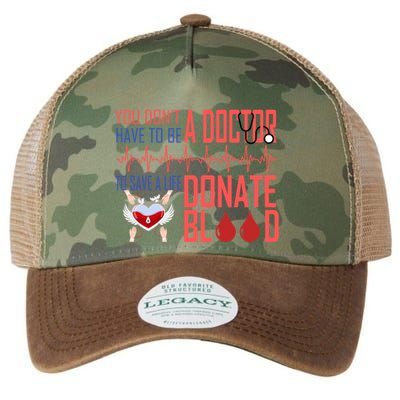 Funny Blood Donor You Don't Have To Be A Doctor To Save Life Cute Gift Legacy Tie Dye Trucker Hat