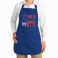 Funny Blood Donor You Don't Have To Be A Doctor To Save Life Cute Gift Apron