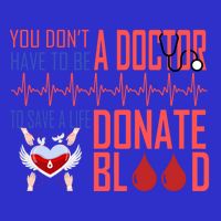 Funny Blood Donor You Don't Have To Be A Doctor To Save Life Cute Gift Apron