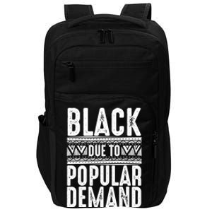 Funny Black Due To Ded Gift For Popular African Gift Impact Tech Backpack