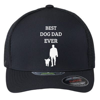 Funny Best Dog Dad Ever Fathers Day Gift For Dog Dads Flexfit Unipanel Trucker Cap