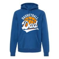 Funny Basketball Dad Daddy Fathers Day Papa Grandpa Gift Premium Hoodie