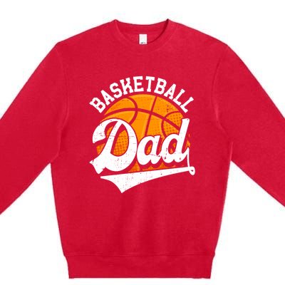 Funny Basketball Dad Daddy Fathers Day Papa Grandpa Gift Premium Crewneck Sweatshirt