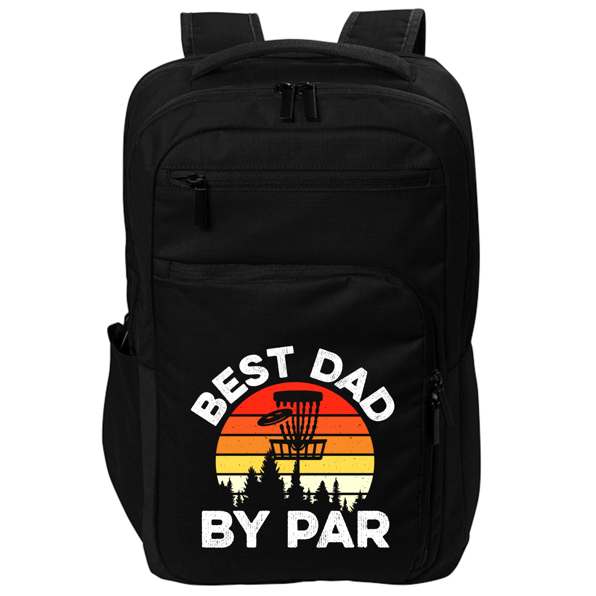 Funny Best Dad By Par FatherS Day Disc Golf Golfing Gift Impact Tech Backpack