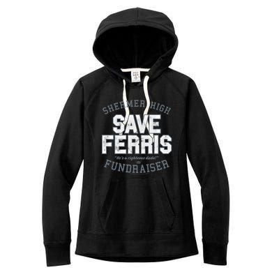 Ferris Bueller's Day Off Shermer High Save Ferris Cute Gift Women's Fleece Hoodie