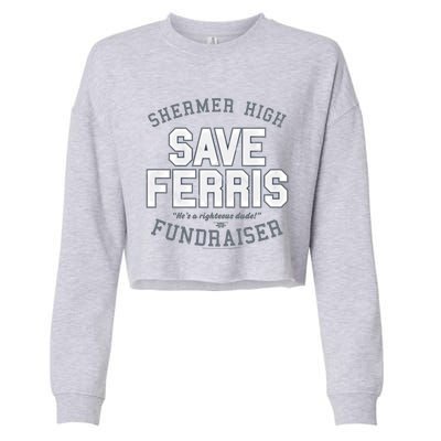 Ferris Bueller's Day Off Shermer High Save Ferris Cute Gift Cropped Pullover Crew