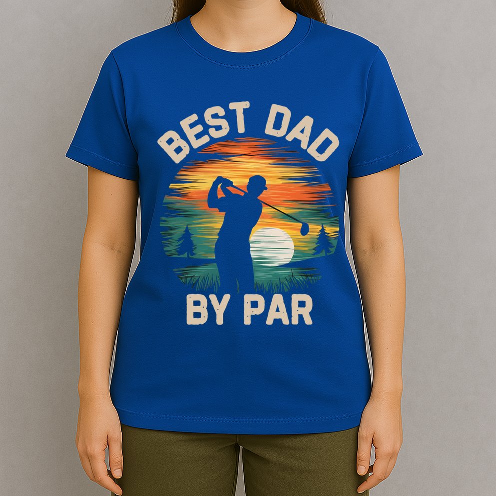 Funny Best Dad By Par Golf Lover FatherS Day Gift T-Shirt
