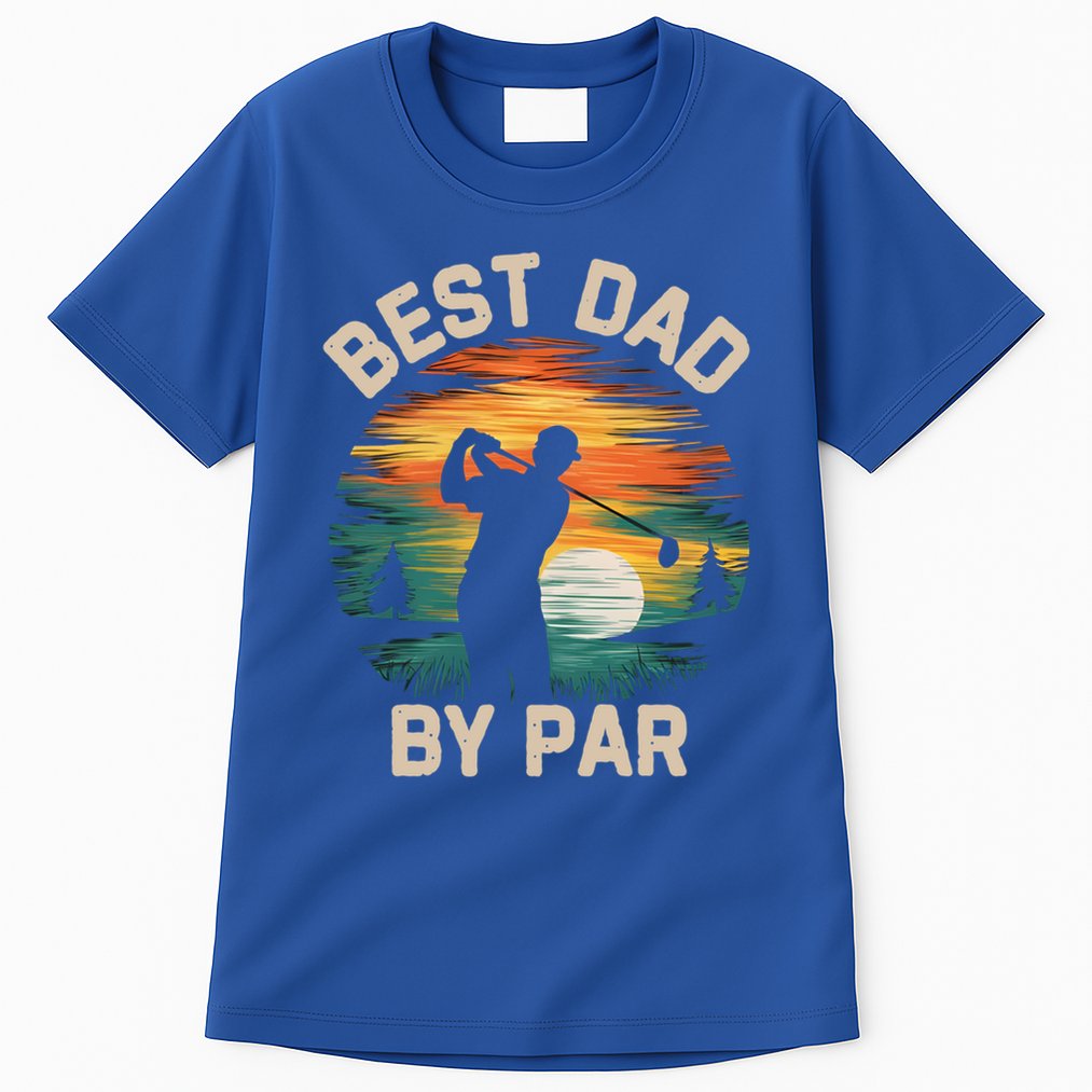 Funny Best Dad By Par Golf Lover FatherS Day Gift Tall T-Shirt