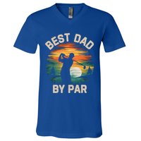 Funny Best Dad By Par Golf Lover FatherS Day Gift V-Neck T-Shirt