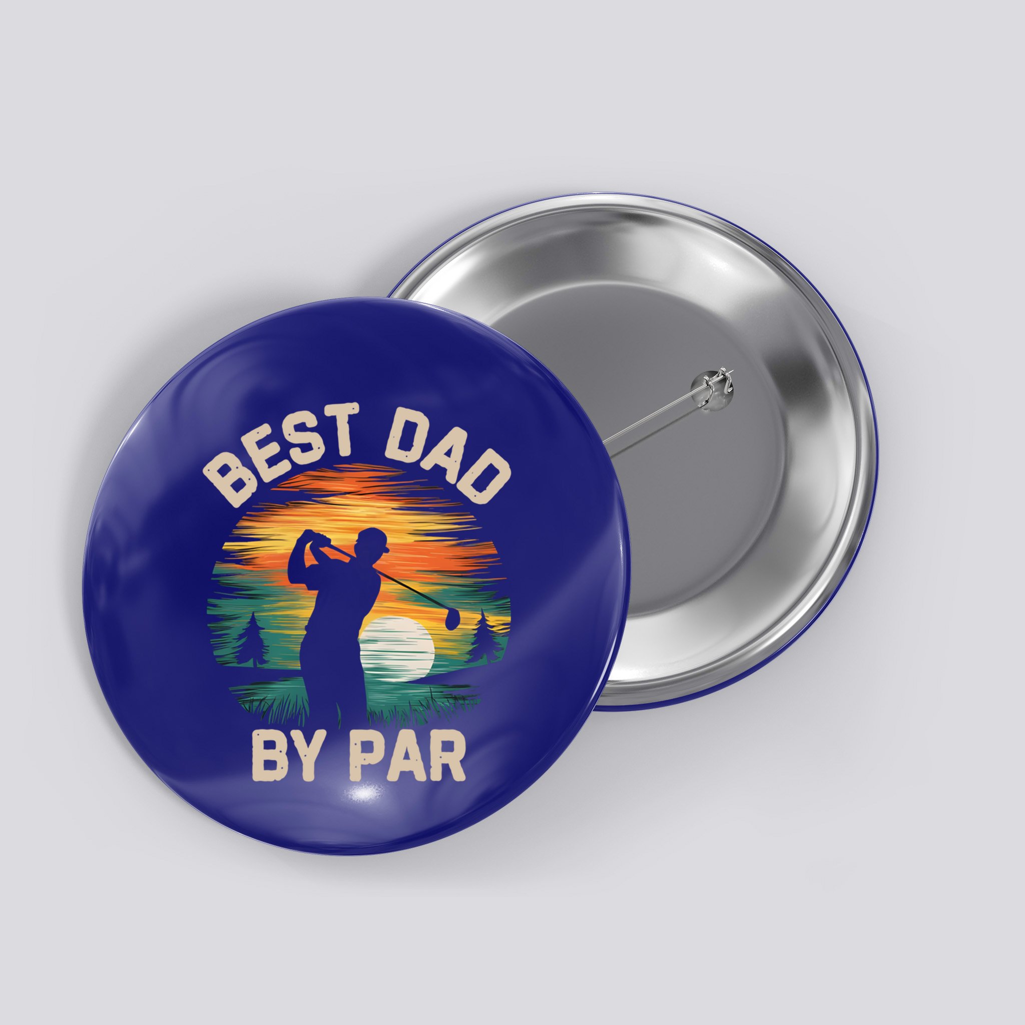 Funny Best Dad By Par Golf Lover FatherS Day Gift Button