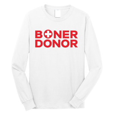 Funny Boner Donor Outfit Long Sleeve Shirt