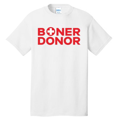 Funny Boner Donor Outfit Tall T-Shirt