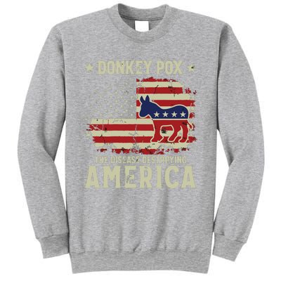 Funny Biden Donkey Pox The Disease Destroying America Back Sweatshirt