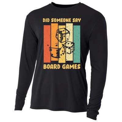 Funny Boardgame Did Someone Say Board Games Cooling Performance Long Sleeve Crew