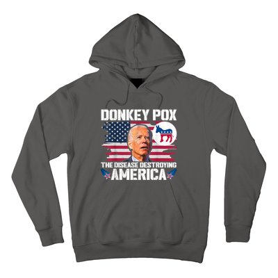 Funny Biden Donkey Pox The Disease Destroying America Hoodie