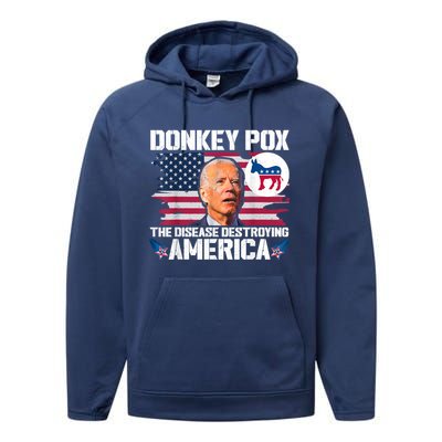 Funny Biden Donkey Pox The Disease Destroying America Performance Fleece Hoodie