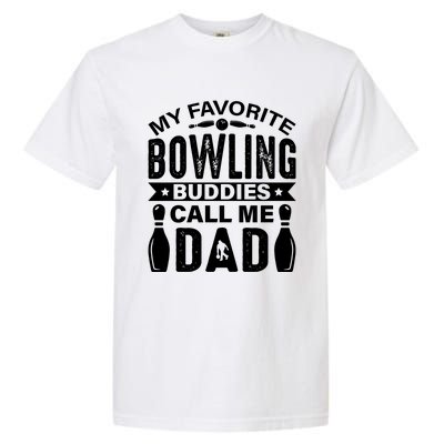 Funny Bowling Dad Bowling Lover Bowling Gift Fathers Day Garment-Dyed Heavyweight T-Shirt