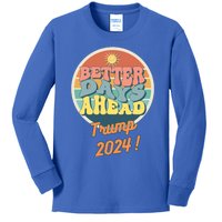 Funny Better Days Ahead Potus 2024 Election Trump Biden Great Gift Kids Long Sleeve Shirt